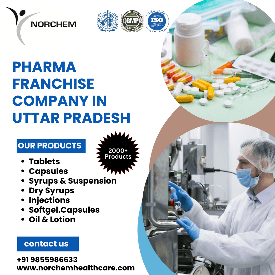 Norchem Healthcare: Leading Pharma Franchise Company in Uttar Pradesh
